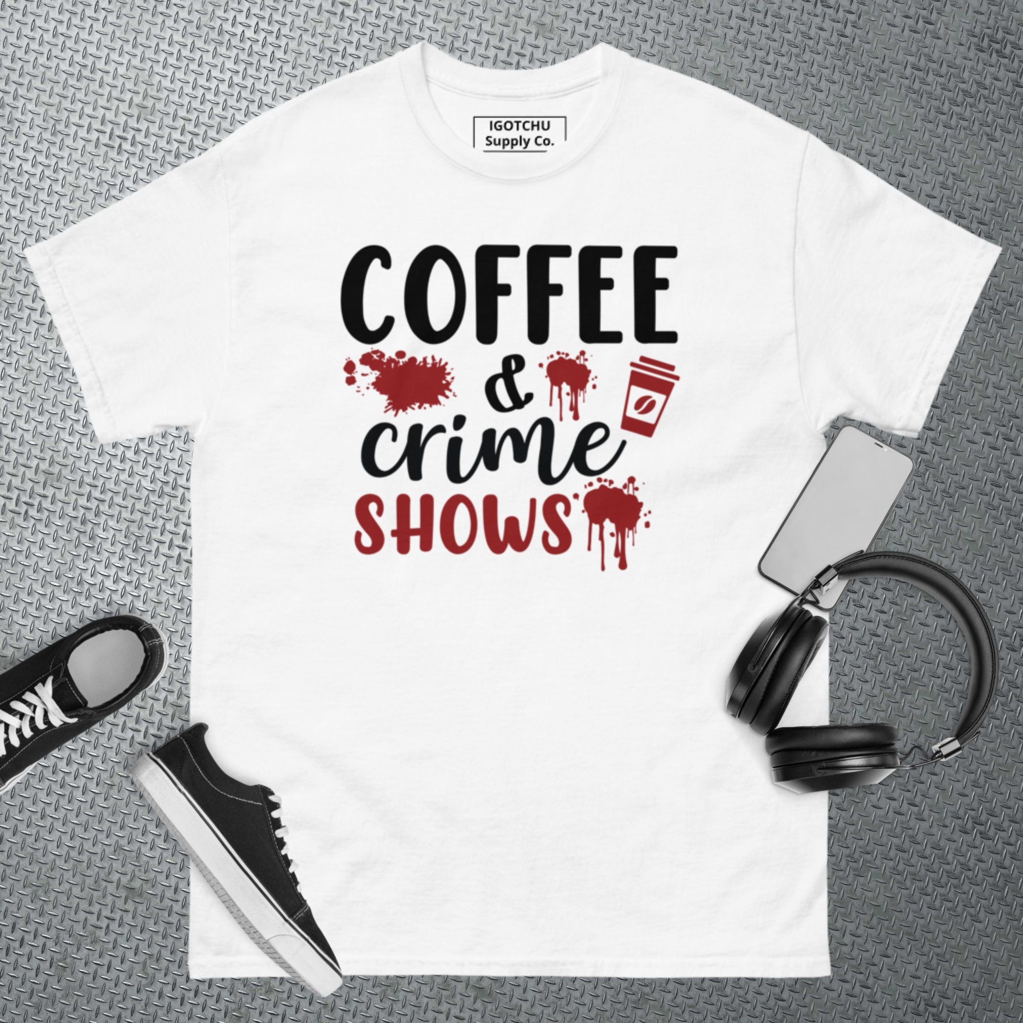 IGOTCHU — Coffee & Crime Shows Tee