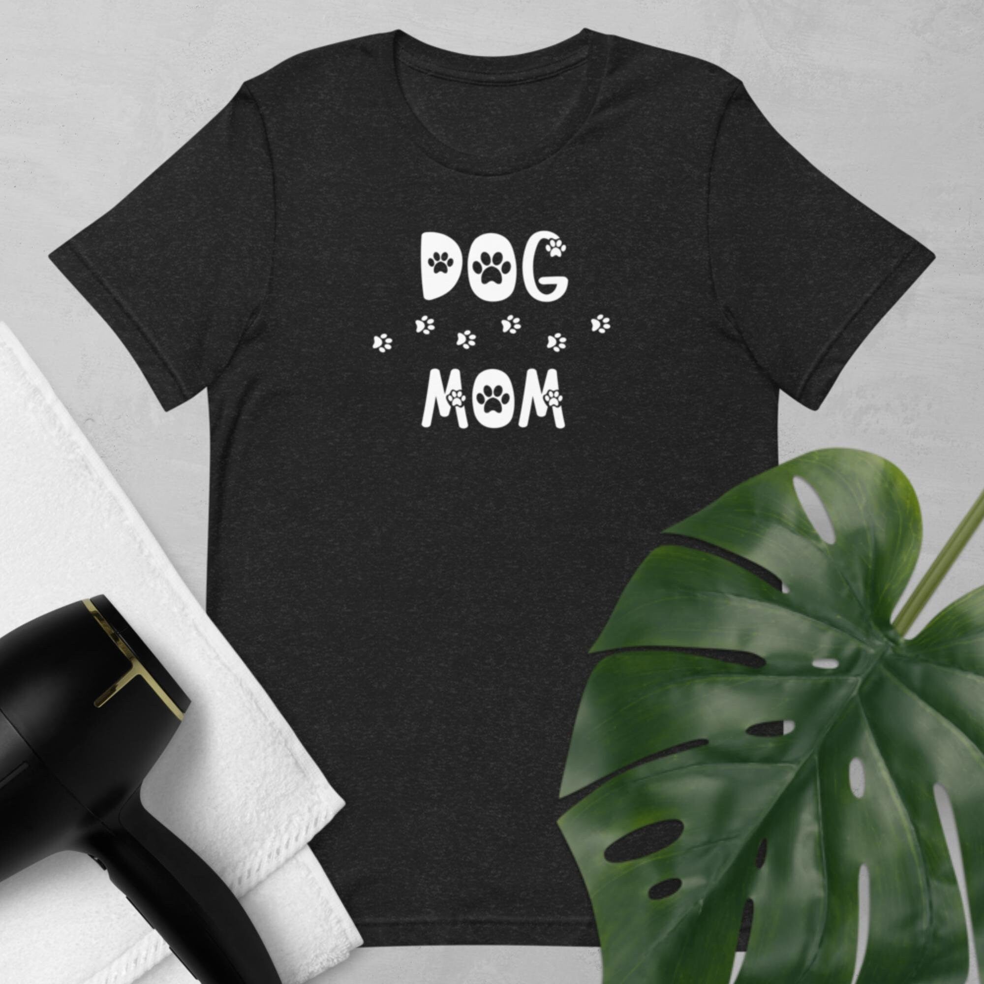 Dog Mom T-Shirt - Dog Paw Tee - Dog Mom Life - Birthday Gift - Gift Ideas