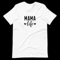 Mama Life Tee