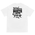 IGOTCHU — Anything Worth Having Takes Time Tee